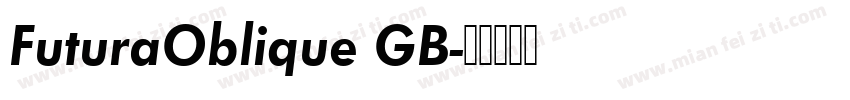 FuturaOblique GB字体转换